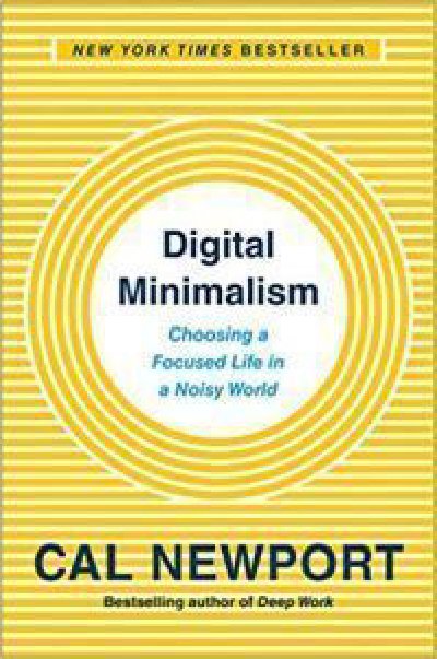 Digital Minimalism by Cal Newport