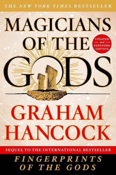 Book summary - Magicians of the God by Graham Hancock