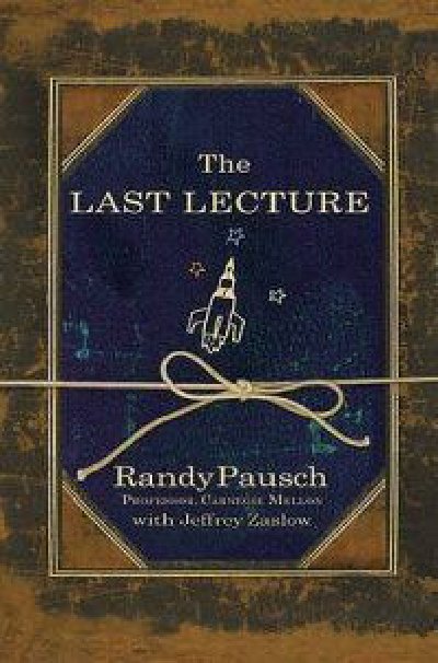 The Last Lecture by Randy Pausch